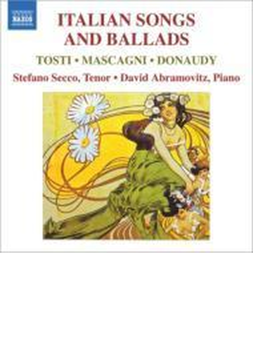 イタリア歌曲とバラード集 トスティ マスカーニ ドナウディ ステーファノ セッコ Cd Music Honto本の通販ストア