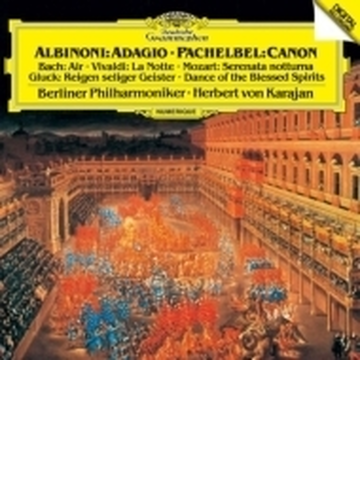 アルビノーニのアダージョ パッヘルベルのカノン G線上のアリア 聖霊の踊り 他 ヘルベルト フォン カラヤン ベルリン フィル 19 Shm Cd Uccg Music Honto本の通販ストア