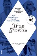 【音声付】NHK Enjoy Simple English Readers True Stories