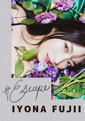 #Escape 藤井いよな ビジュアルブック 写真集 冊子 Escape 藤井いよな ビジュアルブック 写真集 冊子