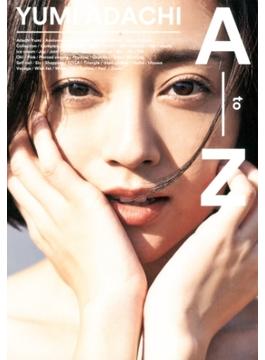 YUMI ADACHI A to Z