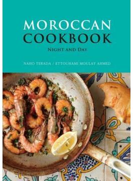 MOROCCAN COOKBOOK　-NIGHT AND DAY-