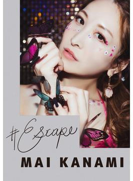 #Escape　神菜美まい(#Escape)