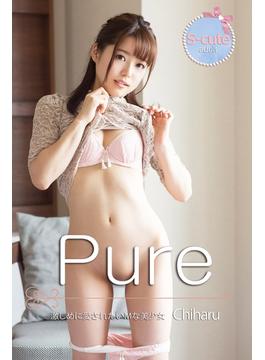 【S-cute】ピュア　Chiharu　激しめに愛されたいＭな美少女　adult