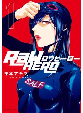 ＲａＷ　ＨＥＲＯ