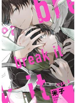 break it(PriaLコミック)